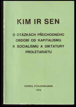 O otázkách přechodného období od kapitalismu k socialismu a diktatury proletariátu