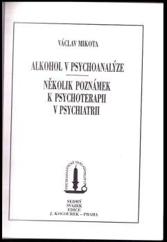 Václav Mikota: O ovlivňování duševních chorob