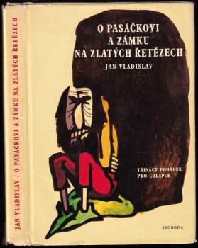 Jan Vladislav: O pasáčkovi a zámku na zlatých řetězích