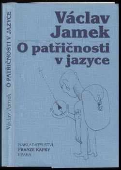 Václav Jamek: O patřičnosti v jazyce