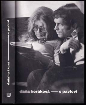Dana Horáková: O Pavlovi