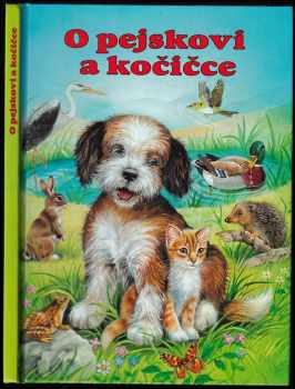 O pejskovi a kočičce