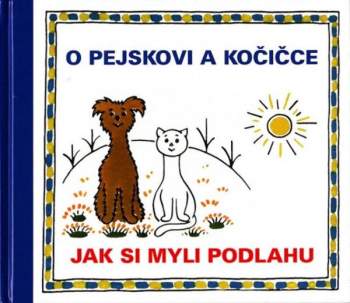 O pejskovi a kočičce