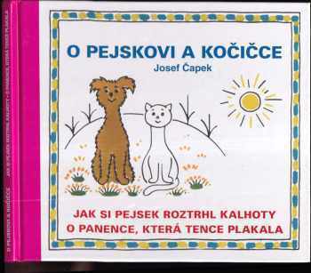 Josef Čapek: O pejskovi a kočičce