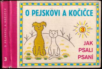 Josef Čapek: O pejskovi a kočičce