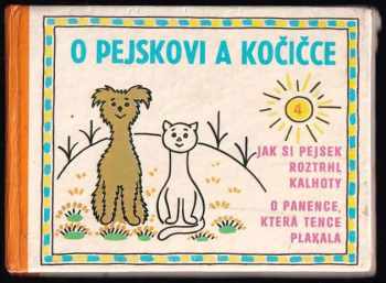 Josef Čapek: O pejskovi a kočičce