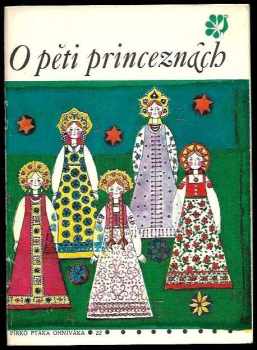 O pěti princeznách