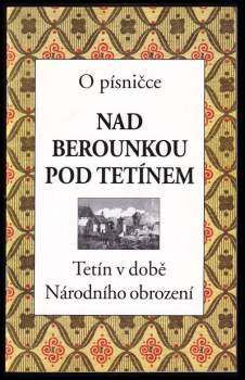 O písničce Nad Berounkou pod Tetínem