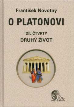 František Novotný: O Platonovi