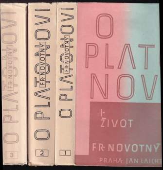 František Novotný: O Platonovi I - III