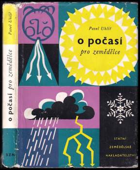 Pavel Uhlíř: O počasí pro zemědělce