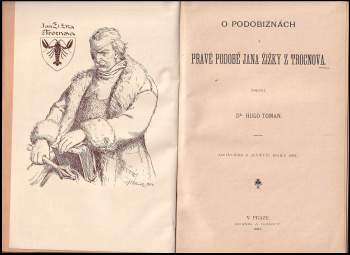Hugo Toman: O podobiznách a pravé podobě Jana Žižky z Trocnova