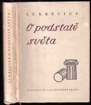O podstatě světa - Lukrecius (1945, Jan Pohořelý) - ID: 2131823