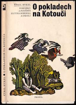Cyril Hykel: O pokladech na Kotouči