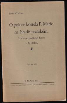 O poloze kostela P. Marie na hradě pražském