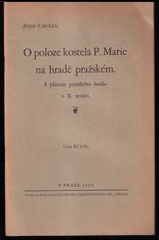 O poloze kostela P. Marie na hradě pražském