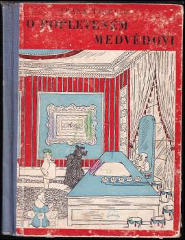 O popleteném medvědovi