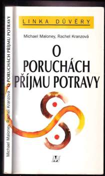 Michael Maloney: O poruchách příjmu potravy