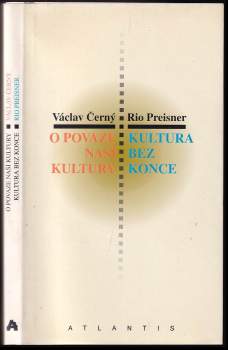 Václav Černý: O povaze naší kultury