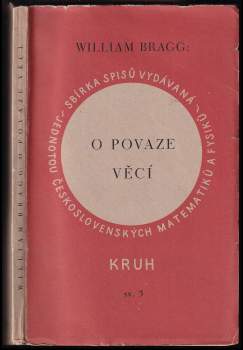 William Lawrence Bragg: O povaze věcí