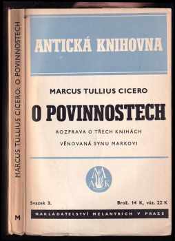 O povinnostech : rozprava o třech knihách věnovaná synu Markovi - Marcus Tullius Cicero (1940, Melantrich) - ID: 500375