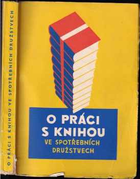 O práci s knihou ve spotřebních družstvech