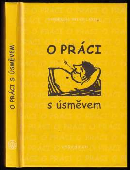 O práci s úsměvem