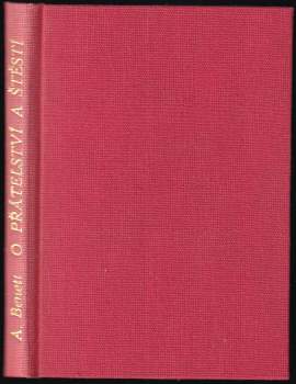 O přátelství a štěstí