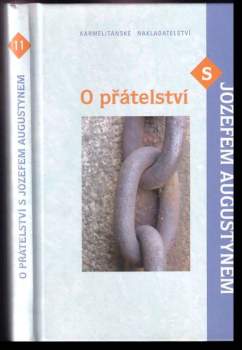 Józef Augustyn: O přátelství s Józefem Augustynem