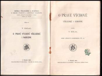 Václav Kálal: O pravé výchově všelidské i národní