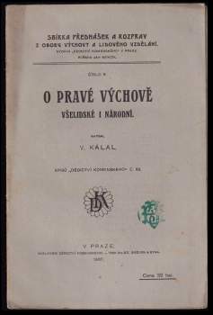 O pravé výchově všelidské i národní