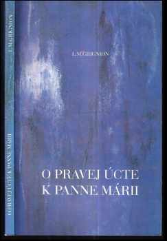 O pravej úcte k Panne Márii
