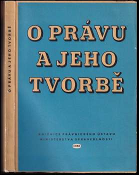 O právu a jeho tvorbě