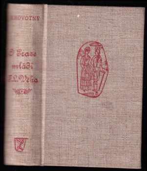 O Praze mládí F. L. Věka 1757-1792