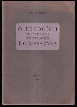 O předcích presidenta T.G. Masaryka