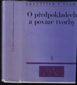 O předpokladech a povaze tvorby