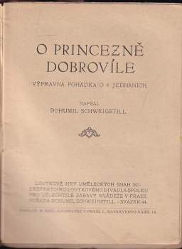 Bohumil Schweigstill: O princezně Dobrovíle