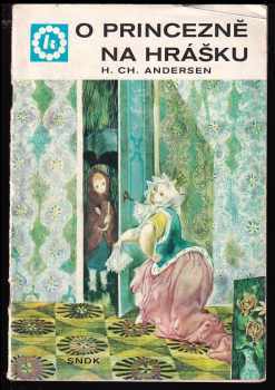 O princezně na hrášku [a jiné pohádky]