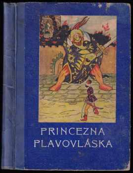 O princezně Plavovlásce a jiné pohádky