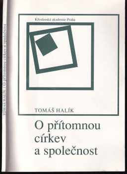 Tomáš Halík: O přítomnou církev a společnost