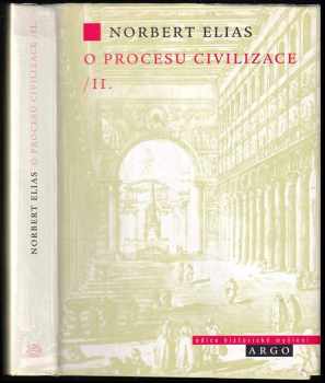 Norbert Elias: O procesu civilizace