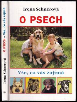 Irena Sehnerová: O psech