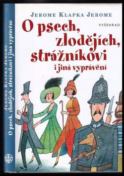 O psech, zlodějích, strážníkovi i jiná vyprávění