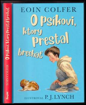 Eoin Colfer: O psíkovi, ktorý prestal brechať