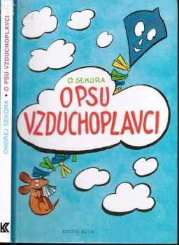 O psu vzduchoplavci