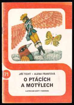 O ptácích a motýlech - Pohádky - Jiří Tichý (1981, Panorama) - ID: 351515