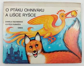 O ptáku Ohniváku a lišce Ryšce