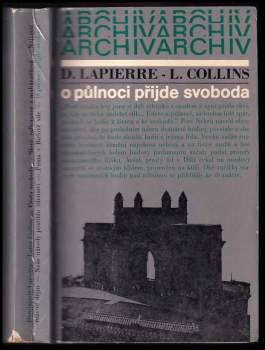 Larry Collins: O půlnoci přijde svoboda