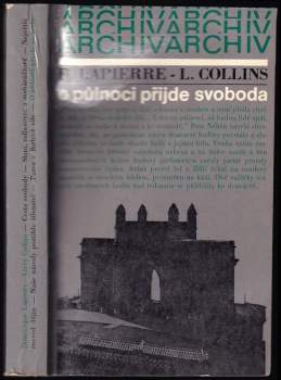 O půlnoci přijde svoboda