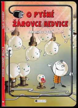 O pyšné žárovce Hedvice